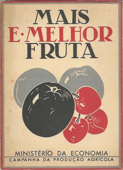 Mais e melhor fruta