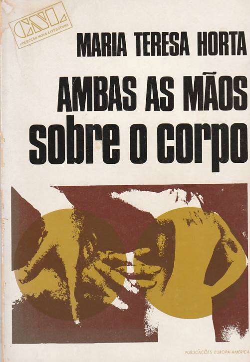 Ambas as mãos sobre o corpo (1ª ed.)