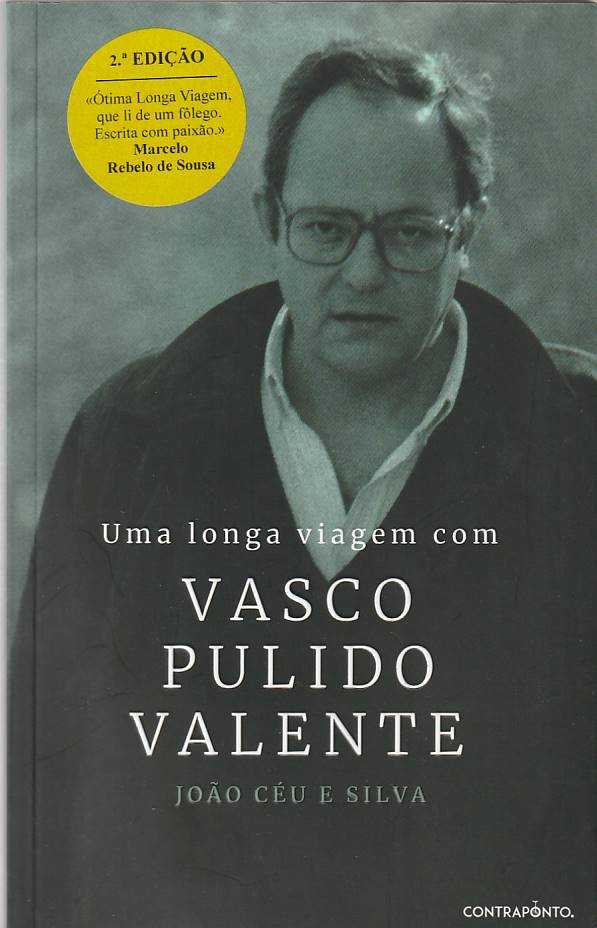 Uma longa viagem com Vasco Pulido Valente