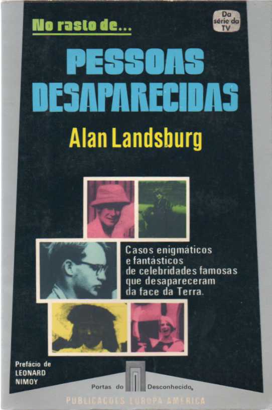 Pessoas desaparecidas – No Rasto de…