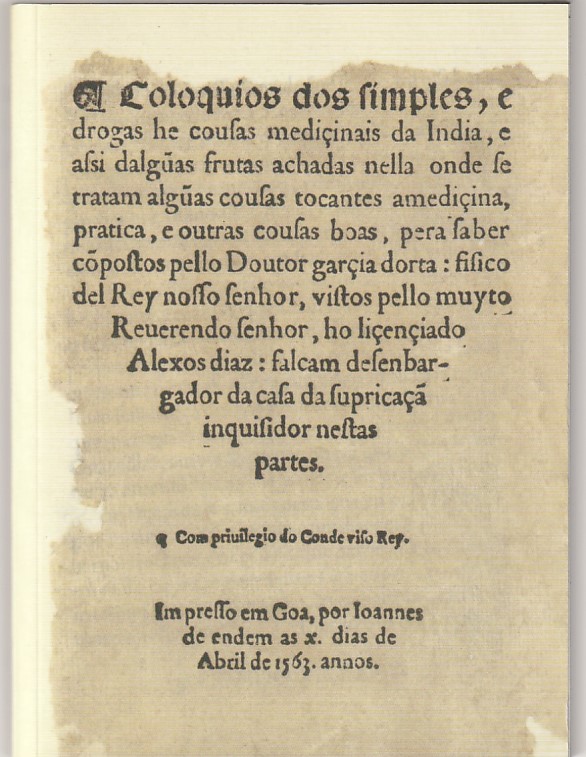 Colóquios dos simples e drogas he cousas medicinais da Índia (Fac-Simile)