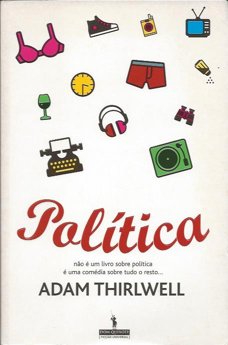 Política – Adam Thirlwell