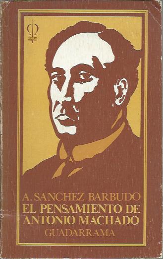 El pensamiento de Antonio Machado