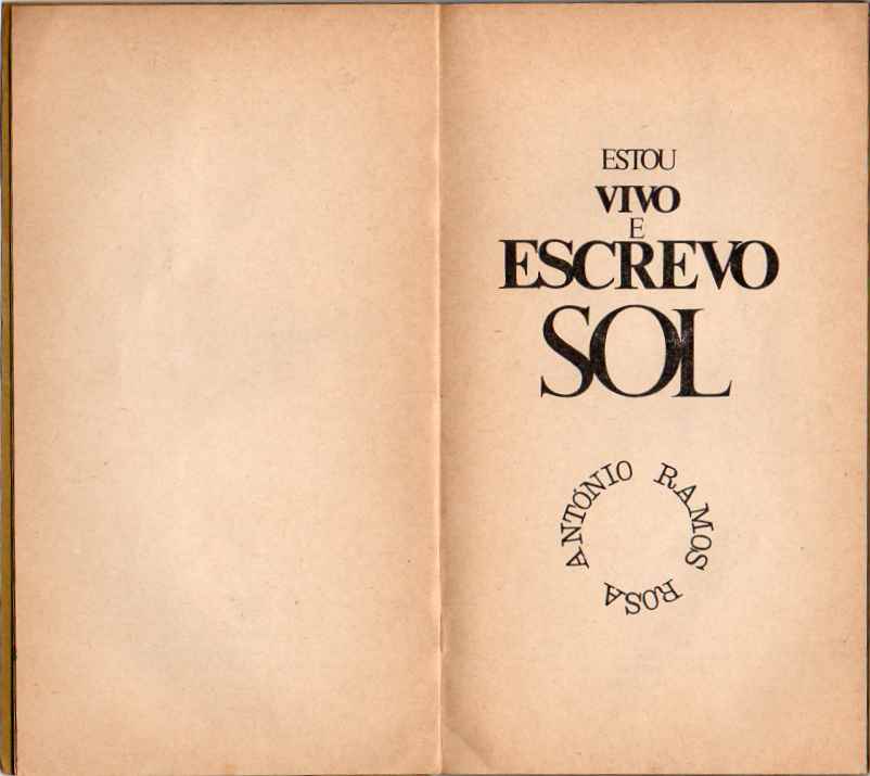 Estou vivo e escrevo sol (1ª ed.), sem sobrecapa