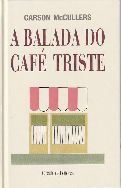 A balada do café triste