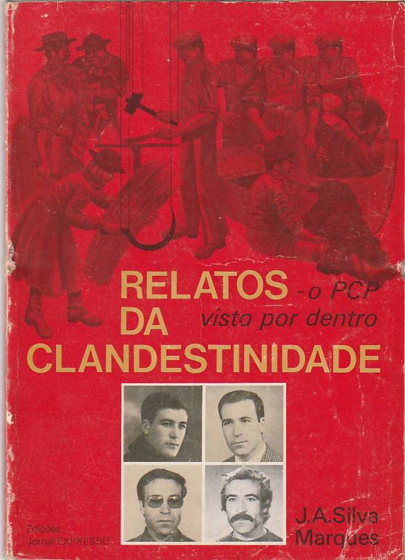 Relatos da clandestinidade – O PCP visto por dentro