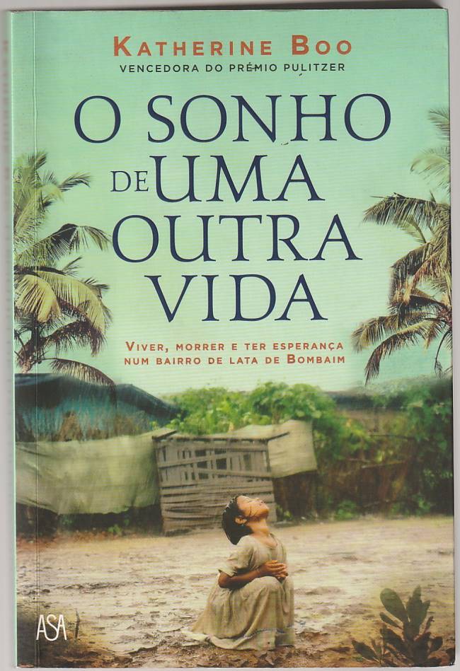 O sonho de uma outra vida