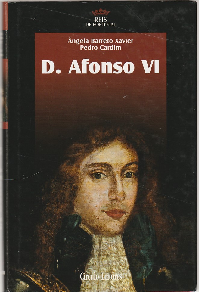 D. Afonso VI – Xavier / Cardim