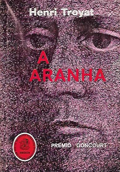 A aranha – Henri Troyat