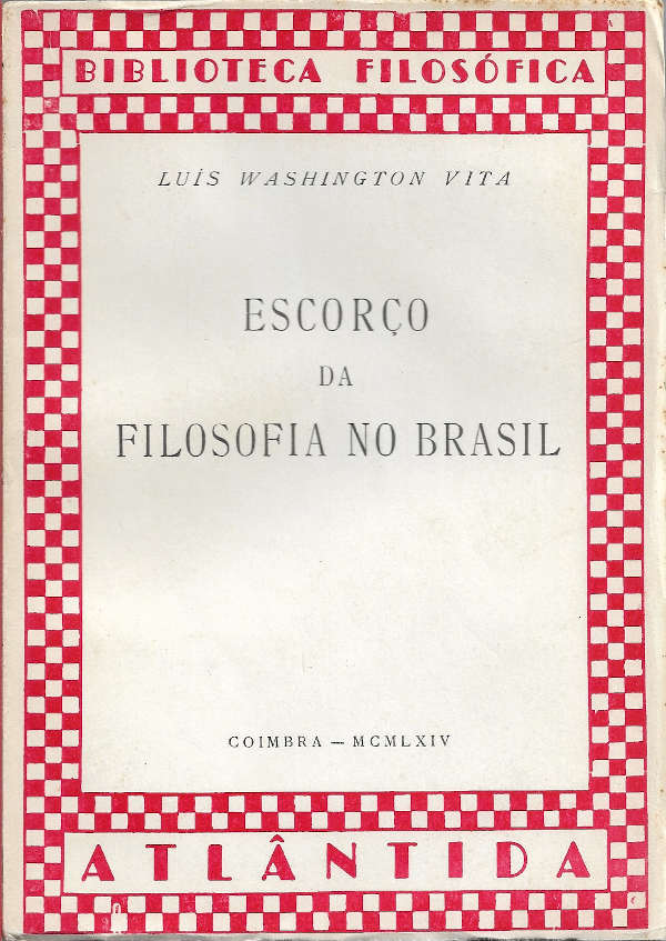 Escorço da filosofia no Brasil