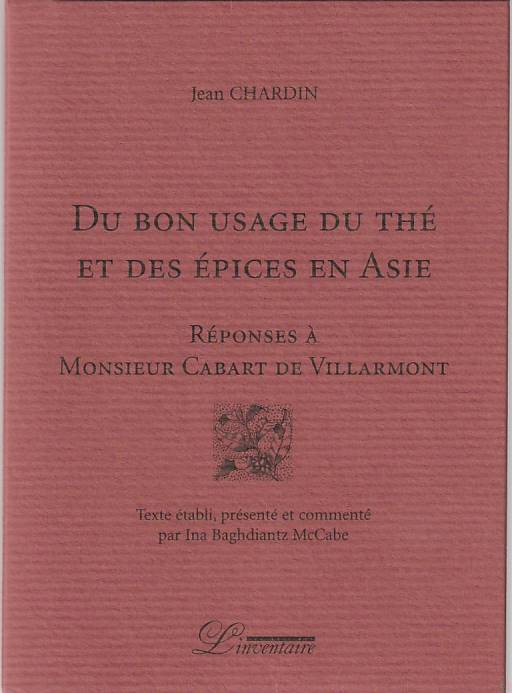 Du bon usage du thé et des épices en Asie - Réponses à Monsieur Cabart de Villarmont 