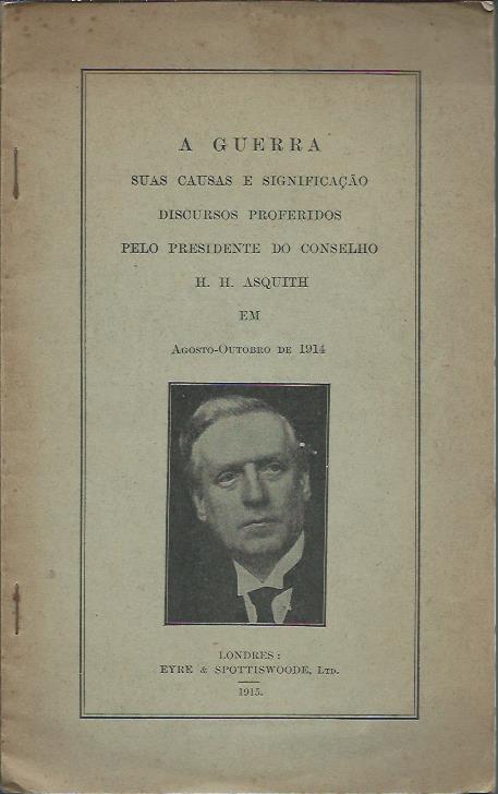 A Guerra: suas causas e significação