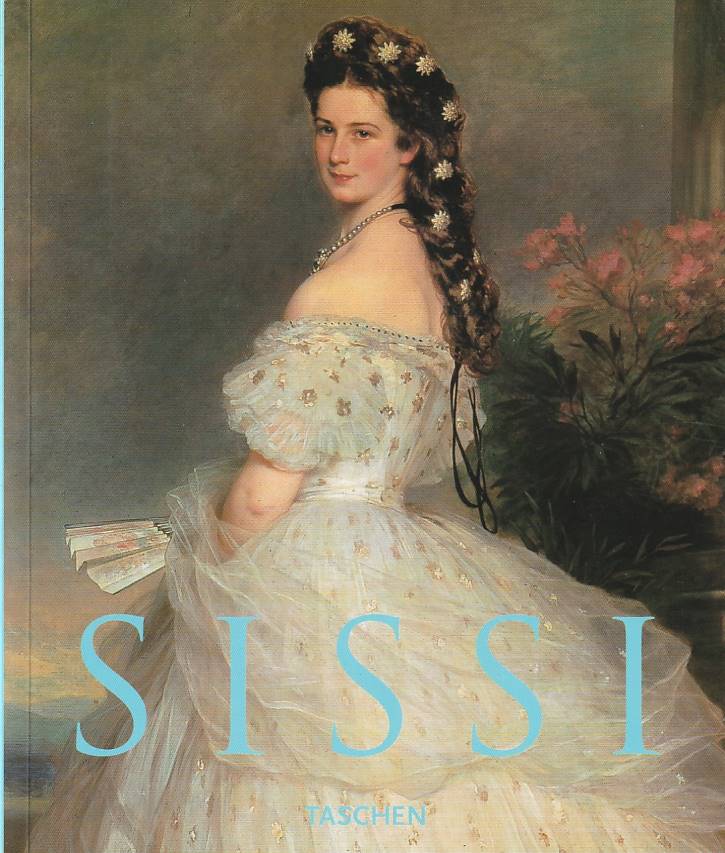 Sissi – Kaiserin Elisabeth von Österreich
