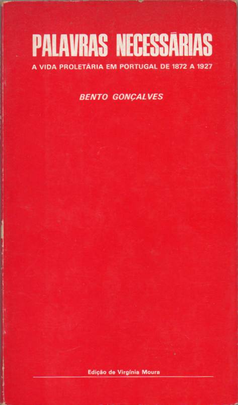 Palavras necessárias – A vida proletária em Portugal de 1872 a 1927
