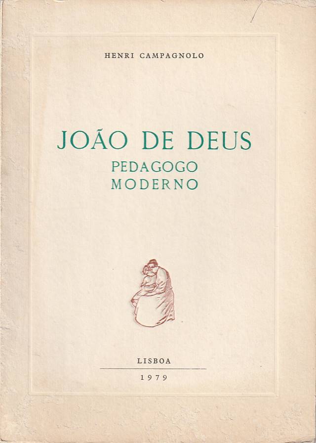 João de Deus – Pedagogo moderno