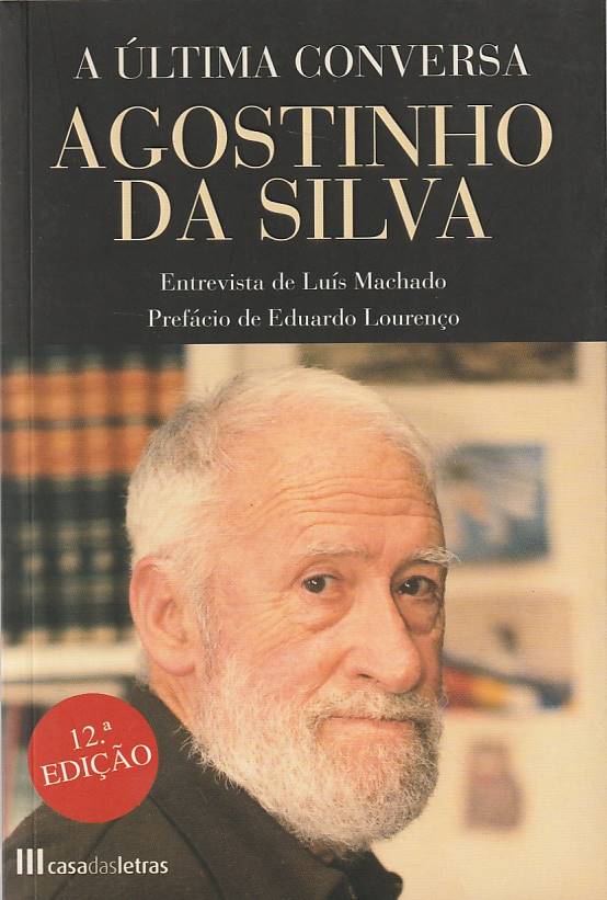 A última conversa – Agostinho da Silva