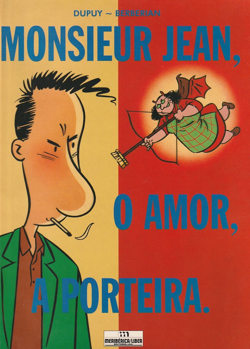 Monsieur Jean, o amor, a porteira