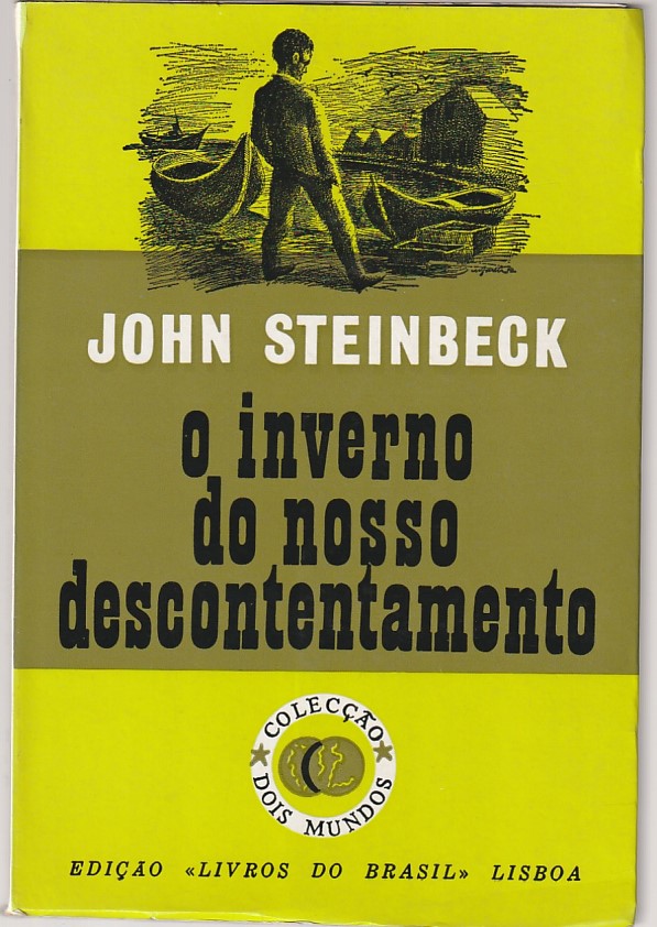 O inverno do nosso descontentamento