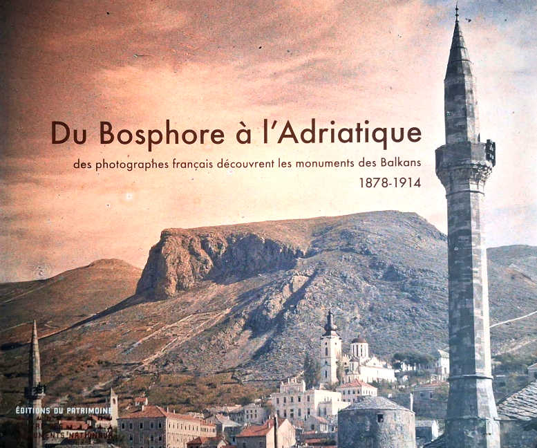 Du Bosphore à l’Adriatique