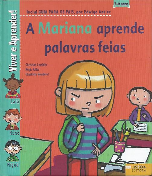 A Mariana aprende palavras feias