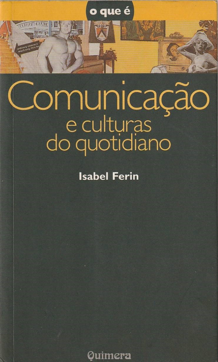 Comunicação e culturas do quotidiano