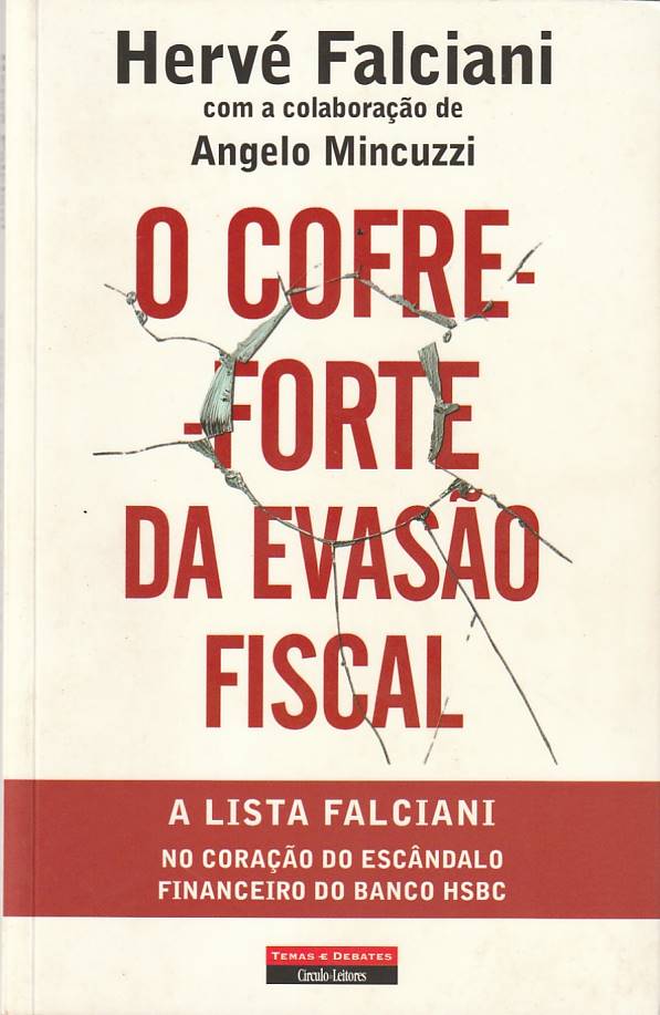 O cofre-forte da evasão fiscal