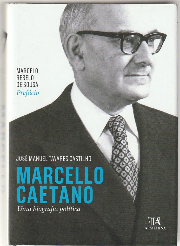 Marcello Caetano – Uma biografia política