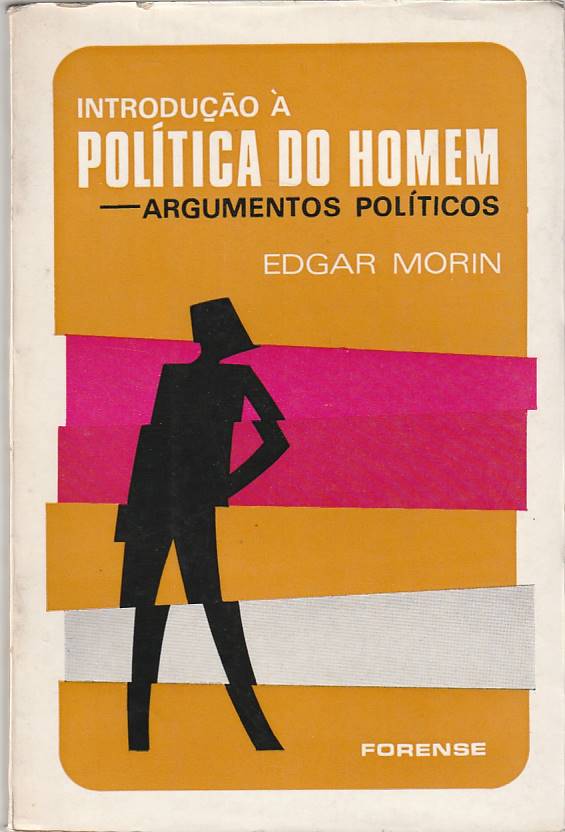 Introdução à política do Homem – Argumentos políticos