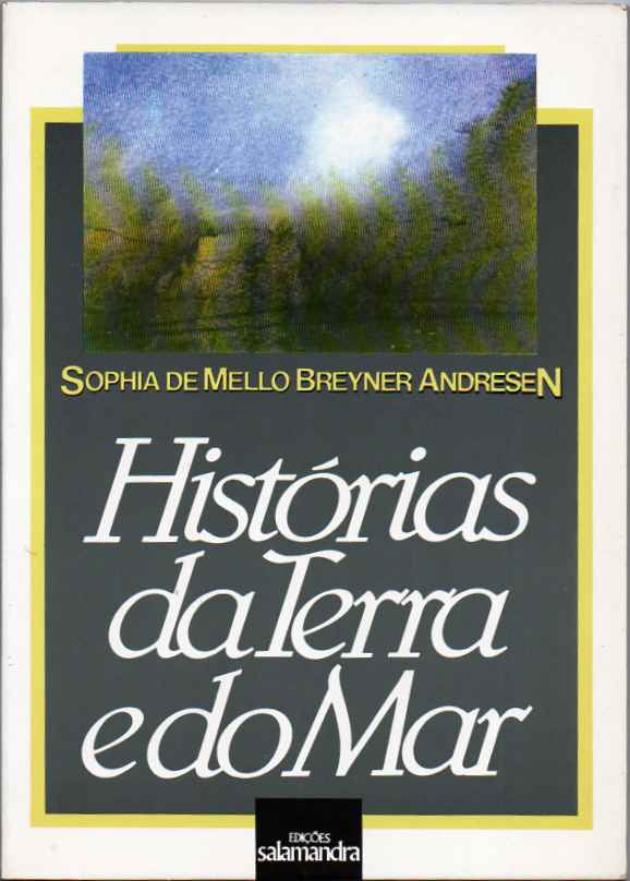 Histórias da terra e do mar (1ª ed.)