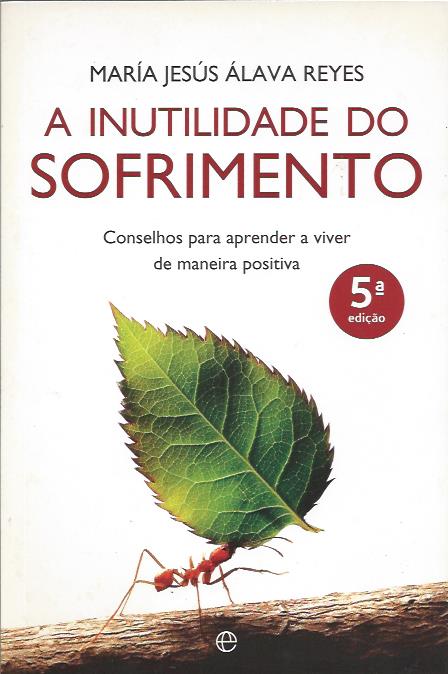 A inutilidade do sofrimento