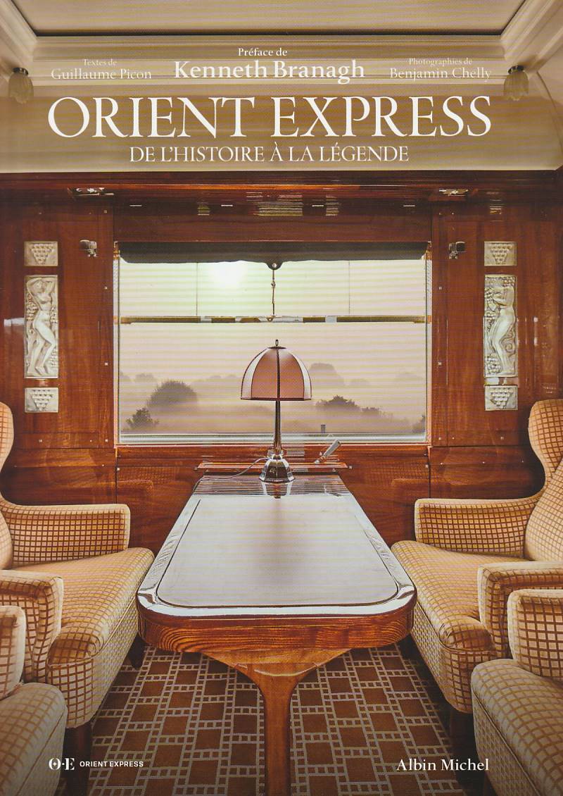 Orient Express – De l'histoire à la légende