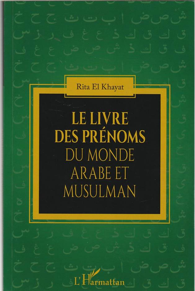 Le livre des prénoms du monde arabe et musulman