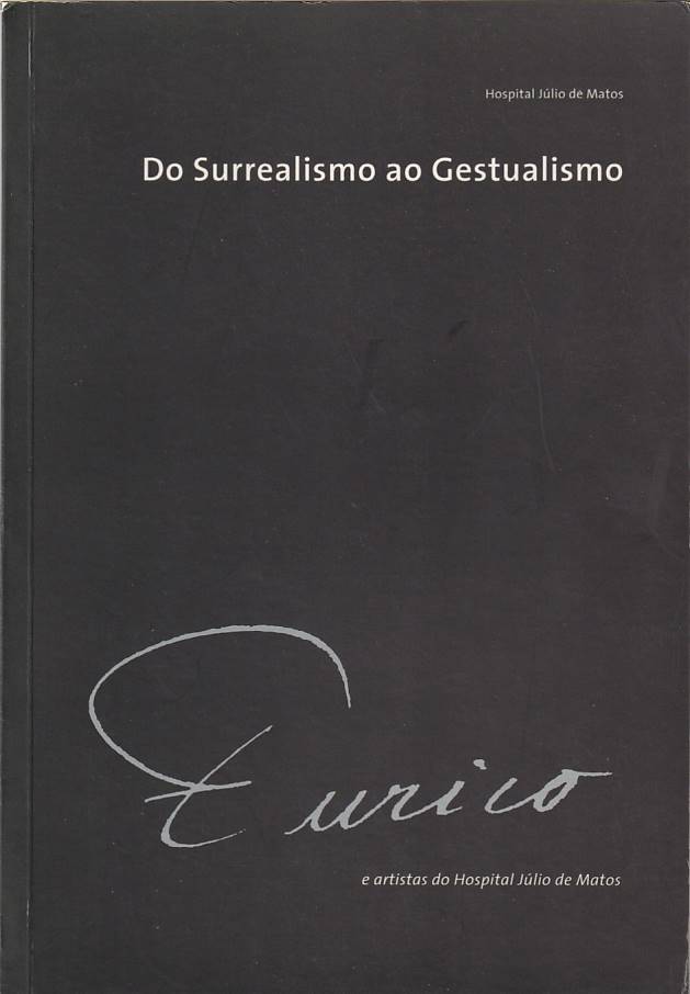 Do surrealismo ao gestualismo