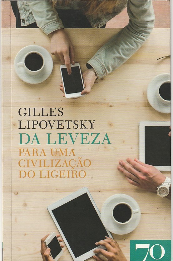 Da Leveza – Para uma civilização do ligeiro