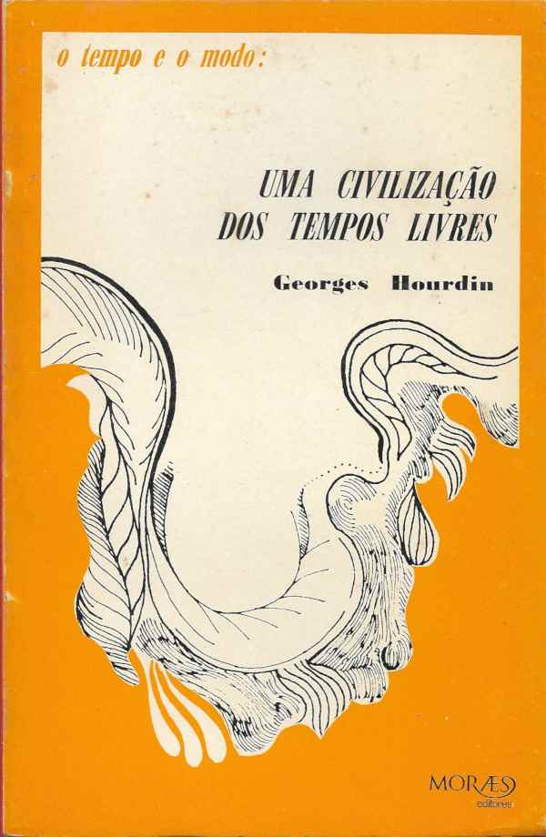 Uma civilização dos tempos livres