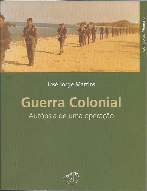 Guerra Colonial – Autópsia de uma operação
