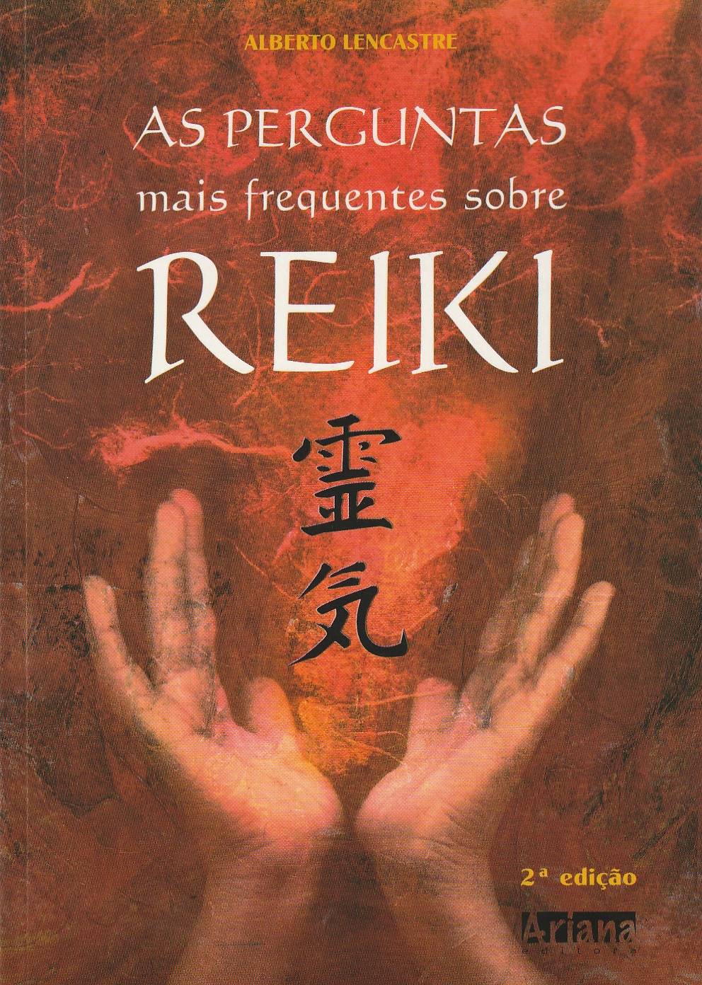 As perguntas mais frequentes sobre Reiki