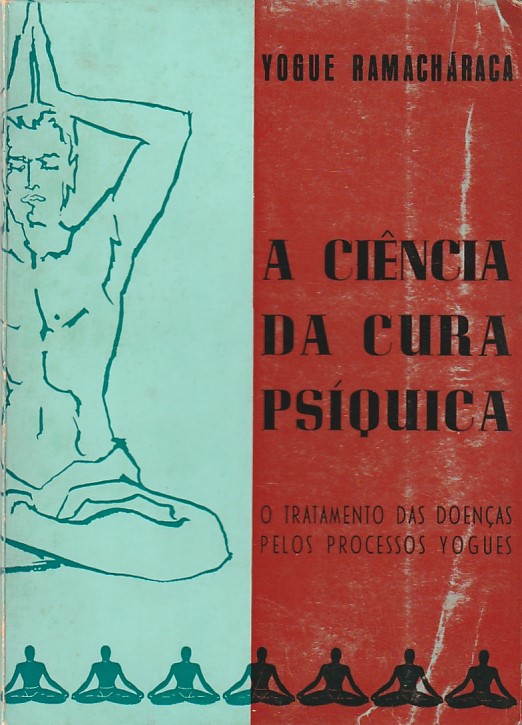 A ciência da cura psíquica