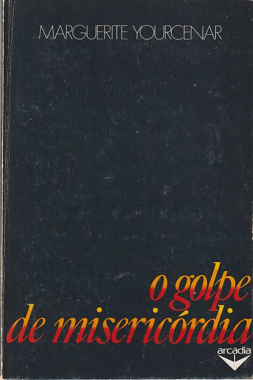 O golpe de misericórdia (Arcádia)