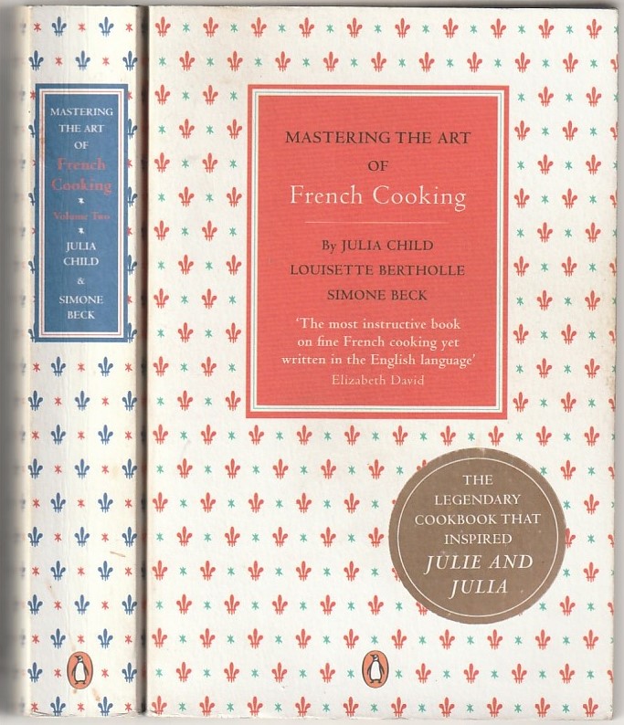 Mastering the art of french cooking – 2 volumes