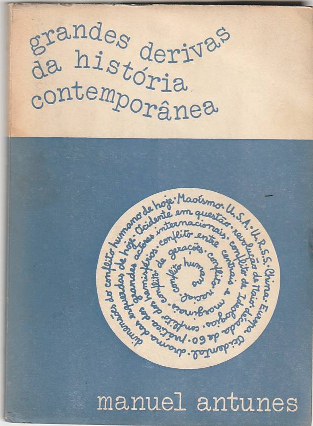 Grandes derivas da História Contemporânea
