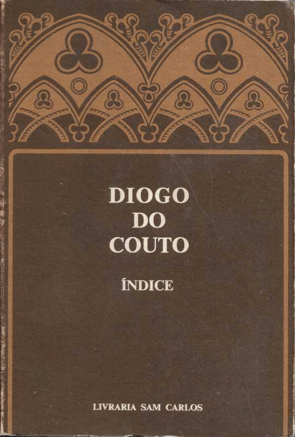 Da Ásia de Diogo do Couto – Índice geral