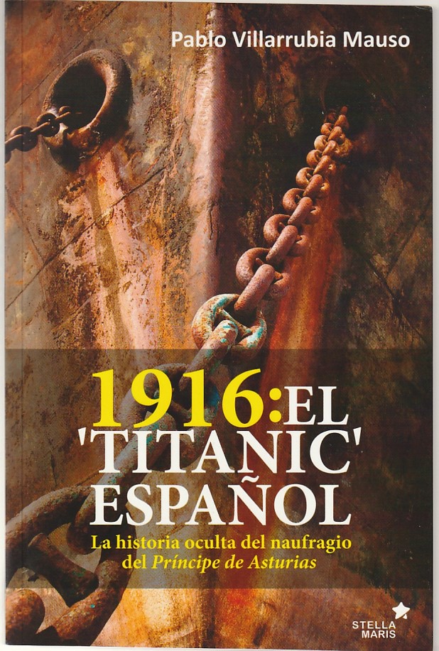 1916: El 'Titanic' español
