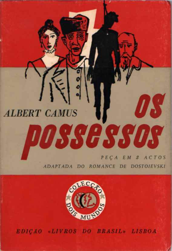 Os Possessos – Adaptação do romance de Dostoiévski