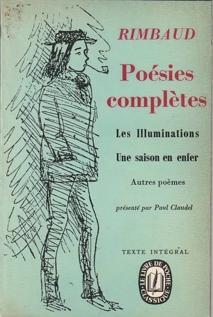 Poésies complètes - Rimbaud