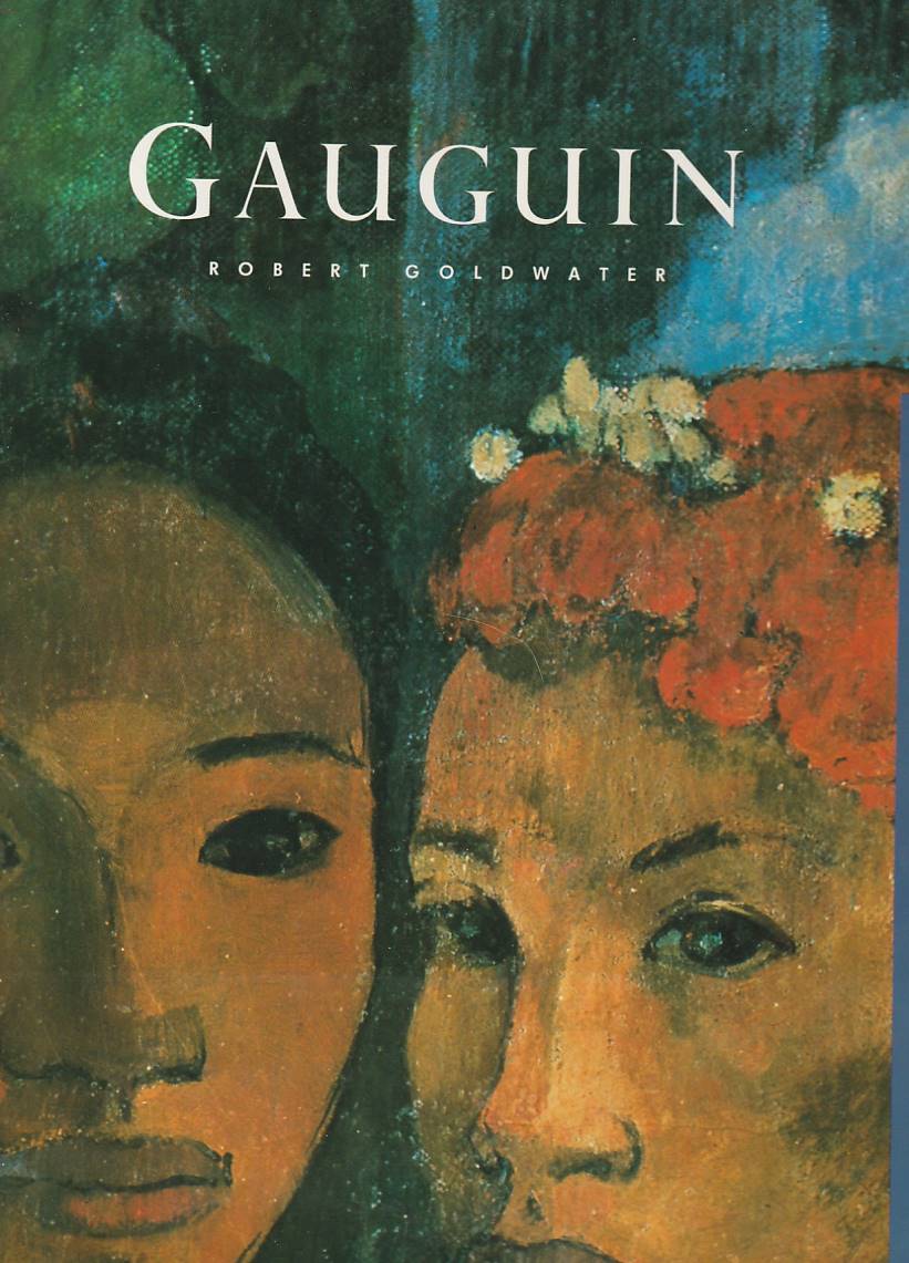 Gauguin - Robert Goldwater