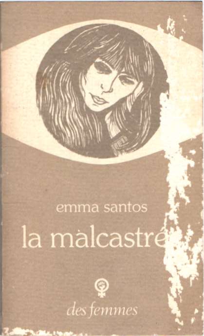 La malcastrée