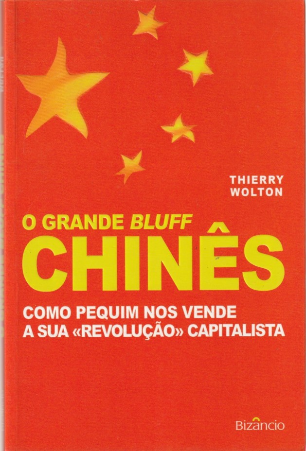 O grande bluff Chinês