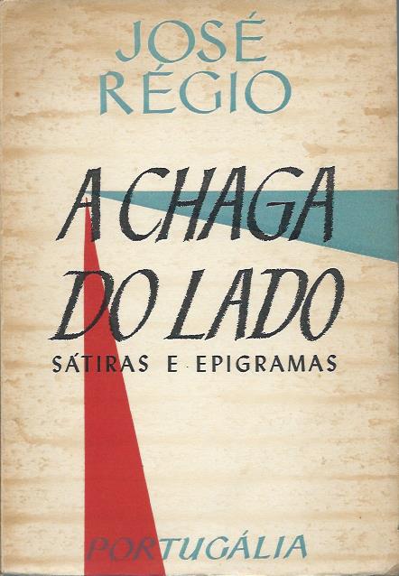 A chaga do lado – Sátiras e epigramas