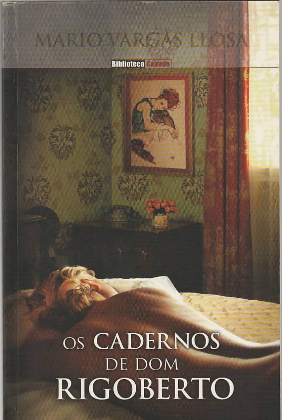 Os cadernos de Dom Rigoberto